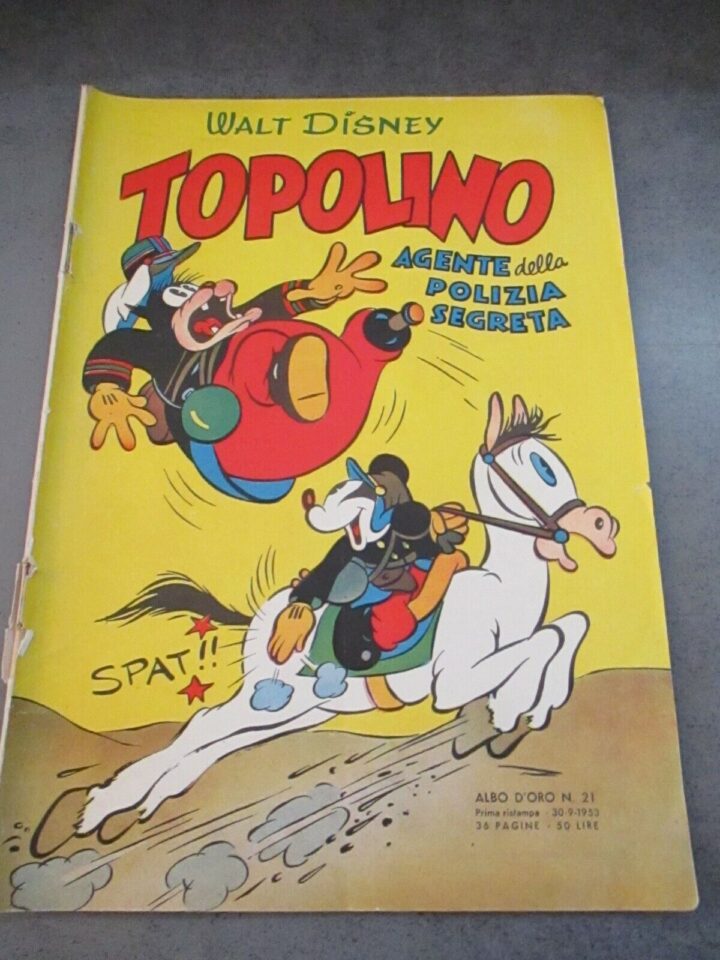 Albo D'oro N° 21 Prima Ristampa 30/9/1953 - Topolino Agente Della Polizia Segret