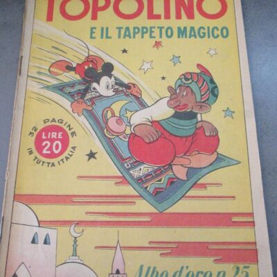 Albo D'oro N° 25- 26/10/1946 - Topolino E Il Tappeto Magico