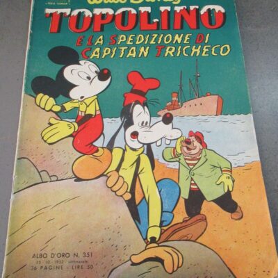 Albo D'oro N° 351 - 23/10/1952 - Topolino E La Spedizione Di Capitan Tricheco
