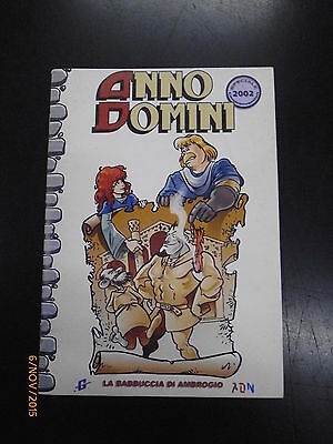 Anno Domini - La Babbuccia Di Ambrogio - Comiconvention Milano 2002