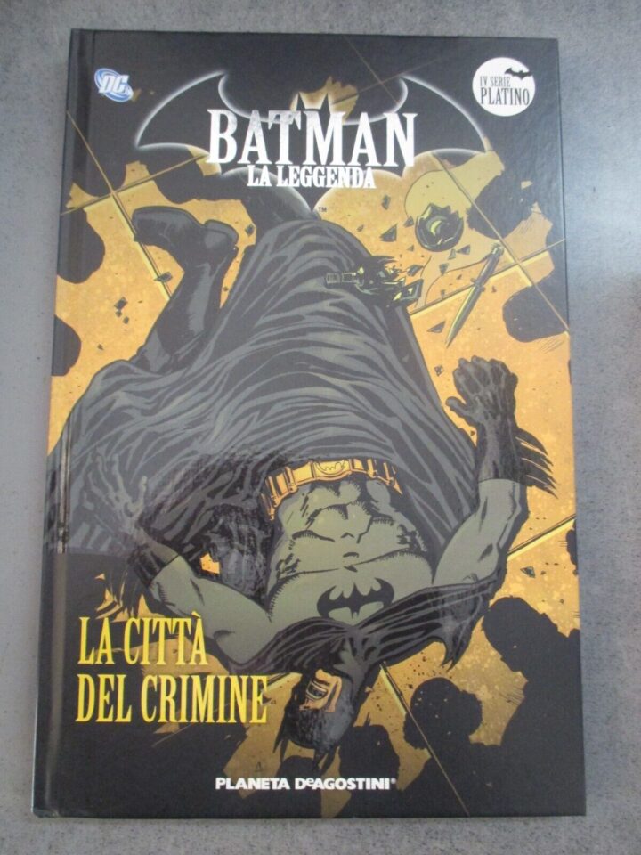 Batman La Leggenda N° 31 - Planeta De Agostini - Volume Cartonato