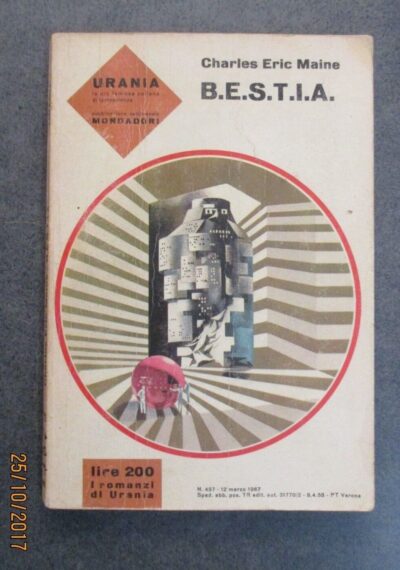 Charles Eric Maine - B.e.s.t.i.a. - Urania N° 457 - 1967 - Ed. Mondadori