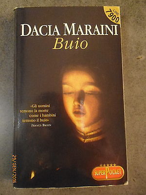 Dacia Maraini - Buio - Rizzoli - Offerta!