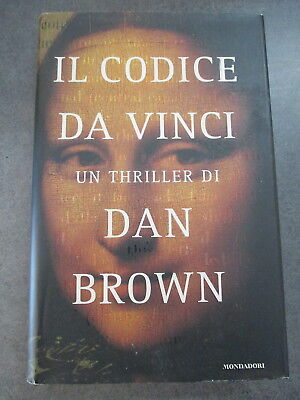 Dan Brown - Il Codice Da Vinci - Ed. Mondadori 2004 - Offerta