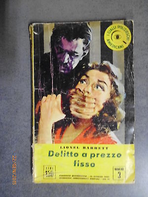Delitto A Prezzo Fisso - Lionel Barrett - Ed. S.p.e.r.o. - 1956