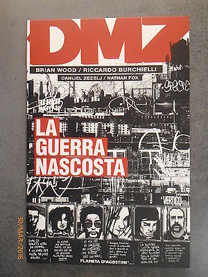Dmz: La Guerra Nascosta - Ed. Planeta Deagostini - 2009 - Nuovo