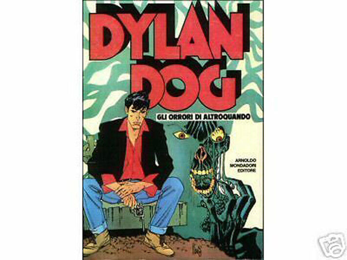 Dylan Dog - Gli Orrori Di Altroquando - Mondadori - Cartonato - 92