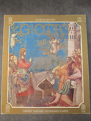 Eugenio Battisti - Giotto - Skira Editore 1990 - Volume Illustrato
