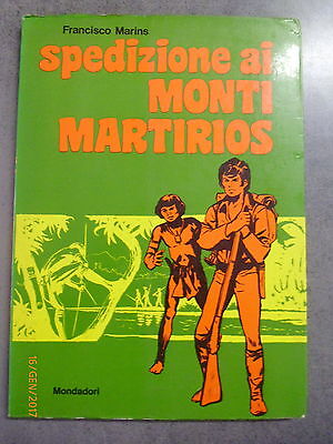 Francisco Marins - Spedizione Ai Monti Martirios - Mondadori 1° Ed. Settembre 75
