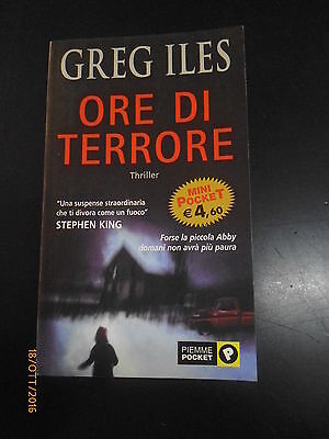 Greg Iles - Ore Di Terrore - Piemme Economica 2002
