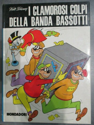 I Clamorosi Colpi Della Banda Bassotti - Mondadori 1973 Volume Abbonati