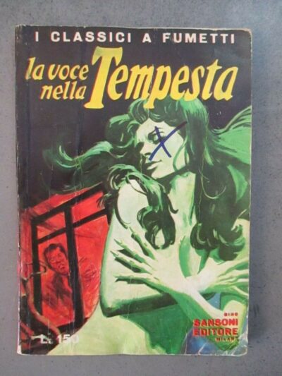 I Classici A Fumetti N° 19 La Voce Nella Tempesta - Ed. Sansoni 1969