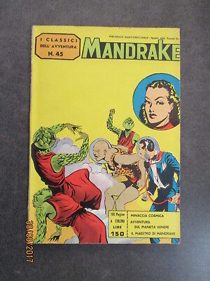 I Classici Dell'avventura N° 45 - Mandrake - Ed. F.lli Spada - 1963