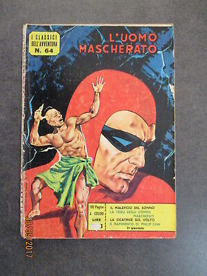 I Classici Dell'avventura N° 64 - L'uomo Mascherato - Ed. F.lli Spada - 1964