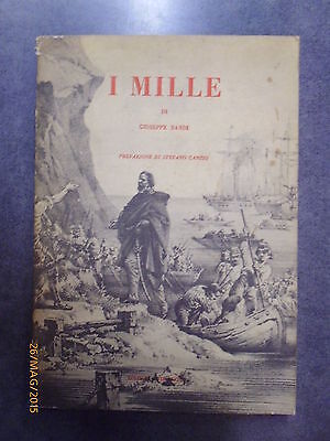 I Mille - Giuseppe Bandi - 1962 - Ed. Vie Nuove