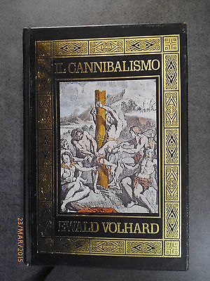 Il Cannibalismo - Ewald Volhard - 1993 - Ed. Cde