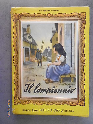 Il Lampionaio - M. Susanna Cummins - 1954 - Ed. G.m. Nettuno Omnia