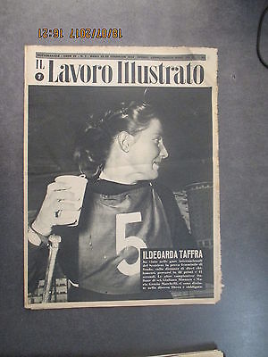 Il Lavoro Illustrato Anno Iv N° 7 - 22-02-1953 - Ed. Atlante