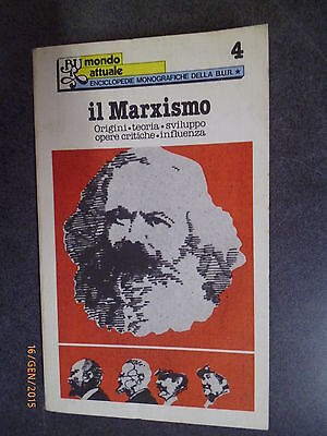Il Marxismo - Ed. Bur Rizzoli - 1977