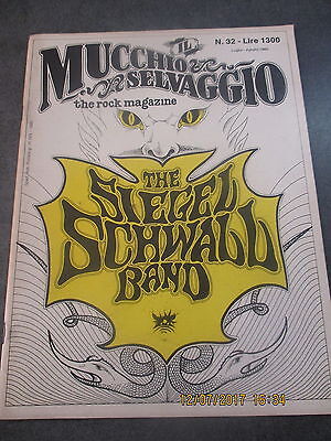 Il Mucchio Selvaggio N° 32 Luglio 1980 - The Siegel Schwall Band
