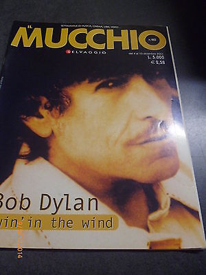 Il Mucchio Selvaggio N° 465 Anno 2002 - Bob Dylan