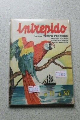 Intrepido N° 11 Anno 1962 - Ed. Universo