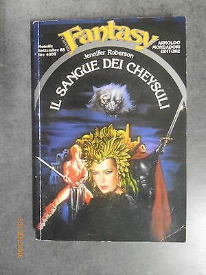Jennifer Roberson - Il Sangue Dei Cheysuli - Ed. Mondadori - 1988