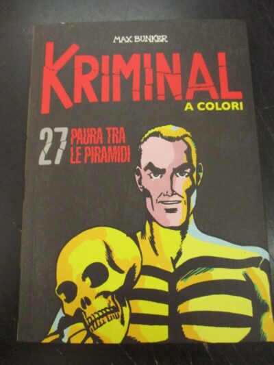 Kriminal A Colori N° 27 + Figurine - Ed. Gazzetta Dello Sport - Magnus & Bunker