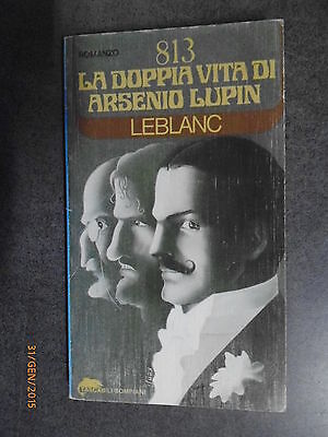 La Doppia Vita Di Arsenio Lupin - Maurice Leblanc - Ed. Bompiani - 1979