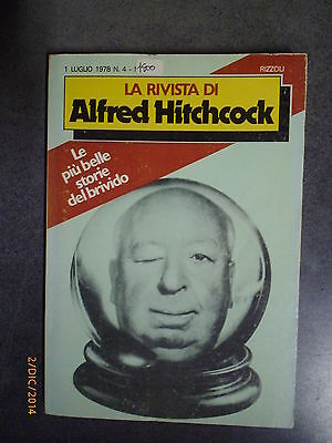 La Rivista Di Alfred Hitchcock N° 4 - Ed. Rizzoli - 1 Luglio 1978