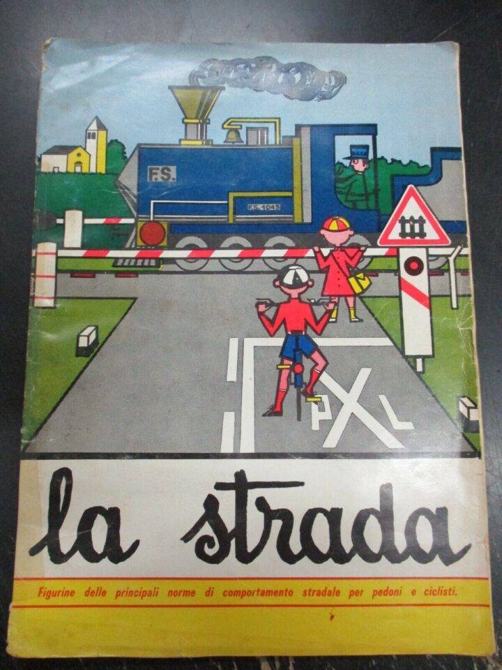 La Strada - Album Figurine Anni '60 - Completo Di Tutte Le Figurine