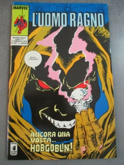 L'uomo Ragno N° 90 29 Febbraio 1992 - Ed. Star Comics - Ottimo - Nuovo