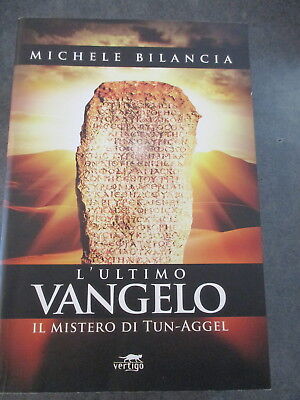Michele Bilancia - L'ultimo Vangelo - Ed. Vertigo 2011 - Offerta