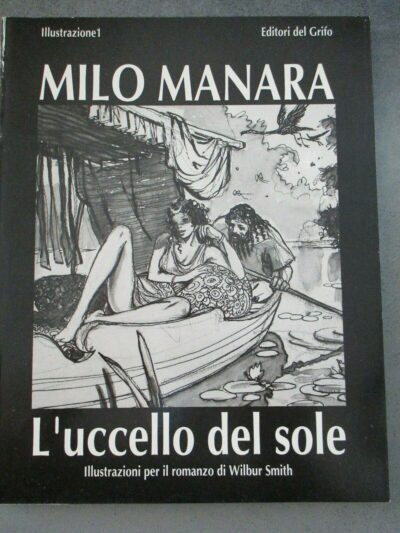 Milo Manara - L'uccello Del Sole - Ed. Del Grifo 1990