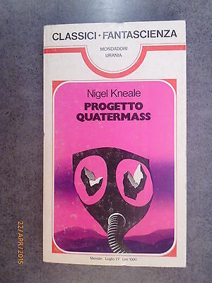 Nigel Kneale - Progetto Quatermass - Classici Urania N° 4 - 1977