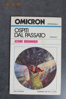Omicron N° 2- John Brunner - Ospiti Dal Passato - Ed. Siad - 1981