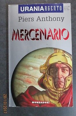 Piers Anthony - Mercenario - Urania Argento N° 8 - 1995