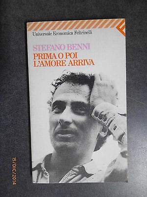 Prima O Poi L'amore Arriva - Stefano Benni - Ed. Feltrinelli - 1992