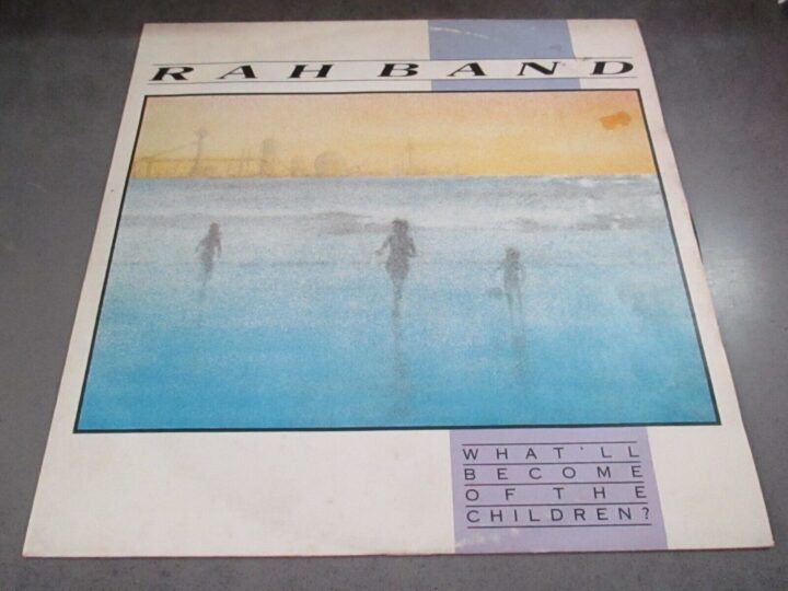 Rah Band - What'll Become Of The Children? - 12" - Rca 1985 - Germany