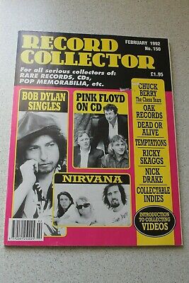 Record Collector N° 150 February 1992 - Bob Dylan Pink Floyd Nirvana