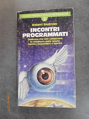 Robert Enstrom - Incontri Programmati - 1979 - Ed. Oscar Mondadori