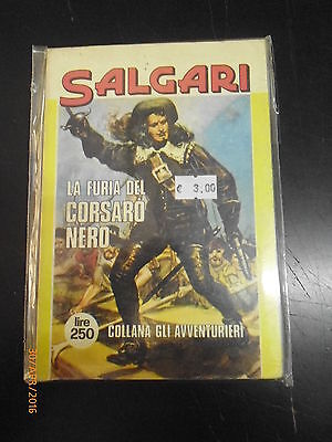 Salgari - La Furia Del Corsaro Nero - Collana Gli Avventurieri N° 1 - 1975