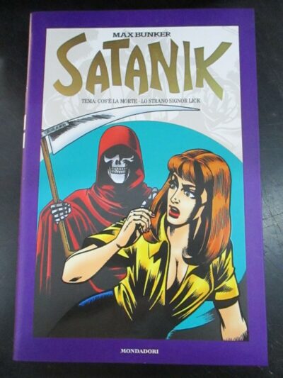 Satanik N° 13 - Magnus & Bunker - Ed. Mondadori 2011 - Offerta!