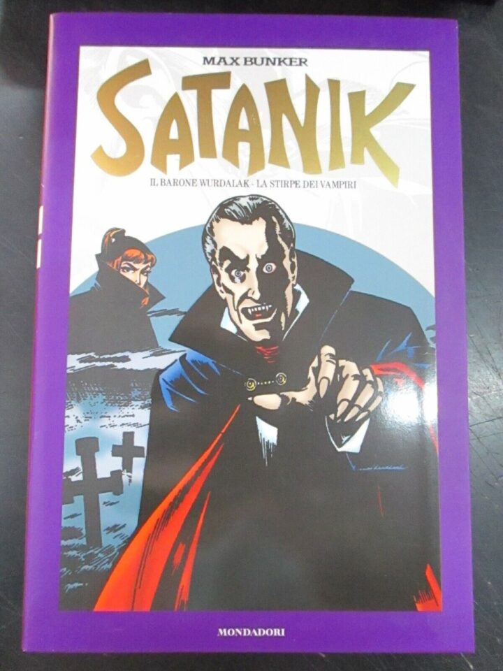Satanik N° 9 - Magnus & Bunker - Ed. Mondadori 2011 - Offerta!