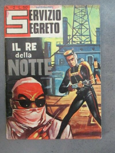 Servizio Segreto N° 2 Il Re Della Notte - Ed. Corno 1966