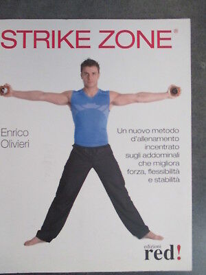 Strike Zone - Enrico Olivieri - Edizioni Red 2009