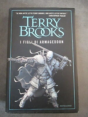 Terry Brooks - I Figli Di Armageddon - Mondadori 1° Ed. 2016 - Cartonato