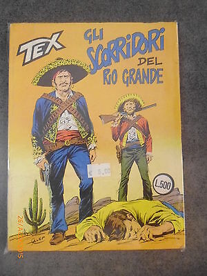 Tex N° 197 Gli Scorridori Del Rio Grande - Originale - Ottimo!