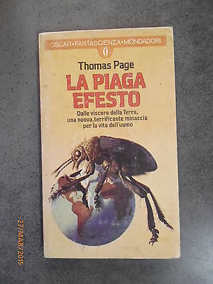 Thomas Page - La Piaga Efesto - 1976 - Ed. Oscar Mondadori