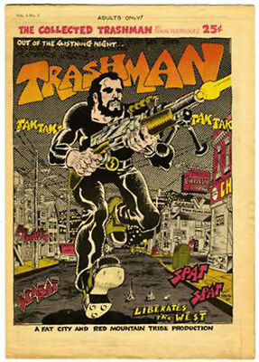 Trashman Underground Comics R. Crumb G. Shelton